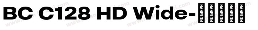 BC C128 HD Wide字体转换